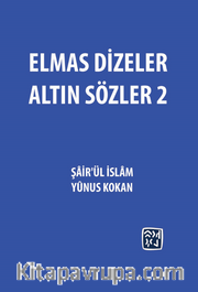 Elmas Dizeler Altın Sözler 2