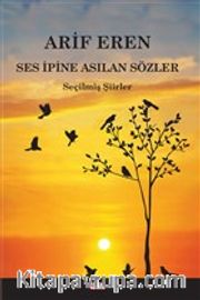 Ses İpine Asılan Sözler