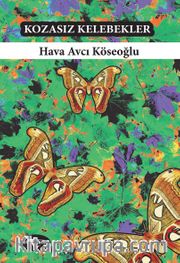 Kozasız Kelebekler