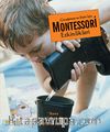 Çocuğunuz ve Sizin İçin Montessori Etkinliklieri