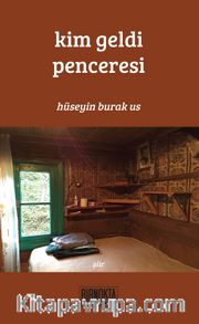 Kim Geldi Penceresi