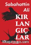 Kırlangıçlar / Seçme Öyküler