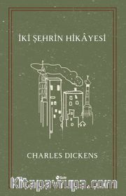 İki Şehrin Hikayesi