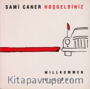Hoş Geldiniz / Willkommen / Welcome 