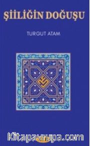 Şiiliğin Doğuşu