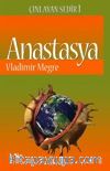 Anastasya / Çınlayan Sedir 1