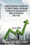 Türki̇ye Muhasebe Standartları ve Türki̇ye Fi̇nansal Raporlama Standartları Açıklamaları ve Örnek Uygulamalar