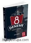 YKS-DİL 8 Deneme Sınavı (EfaSerisi)