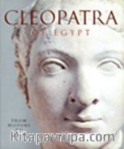 Cleopatra of Egypt <br /> From History to Myth