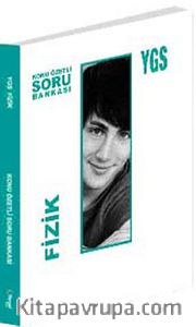 YGS Fizik Konu Özetli Soru Bankası