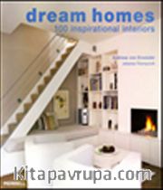 Dream Homes <br /> 100 Inspirational Interiors