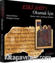 Eski Ahit'i Okumak İçin Birinci Ahit'i Açıklayan Metinler