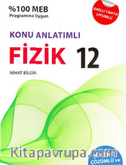 12. Sınıf Fizik Konu Anlatımlı