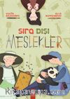 Sıra Dışı Meslekler