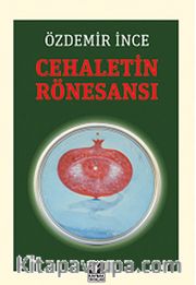 Cehaletin Rönesansı