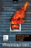 Senin Hiç Ailen Oldu mu?
