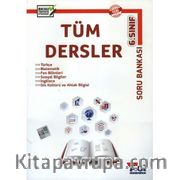 6. Sınıf Tüm Dersler Soru Bankası