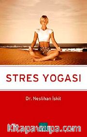 Stres Yogası