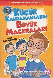 Küçük Kahramanların Büyük Maceraları