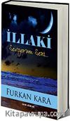 İllaki Seviyorum Seni
