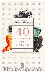 40 Soruda Türk Sineması