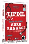 TIPDİL Konu Anlatımlı Soru Bankası