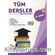 8. Sınıf Tüm Dersler Konu Anlatımlı