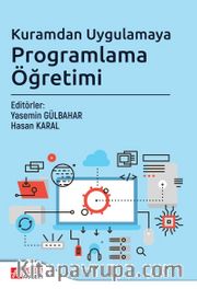 Kuramdan Uygulamaya Programlama Öğretimi