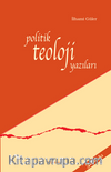 Politik Teoloji Yazıları