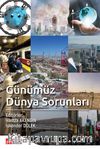 Günümüz Dünya Sorunları (Ed.Hamza Akengin - Ed. İskender Dölek)