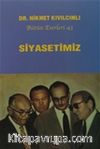 Siyasetimiz - Bütün Eserleri 43