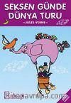 Seksen Günde Dünya Turu / Çocuk Klasikleri