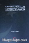 Tuhfetü’l-Musallin ve Zübdetü’l-Haşi’in