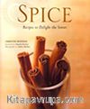 Spice & Recipes to Delight the Senses