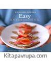 Easy Entertaining / Williams-Sonoma