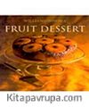 Fruit Dessert / Williams-Sonoma