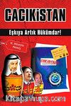 Cacıkistan & Eşkıya Artık Hükümdar!