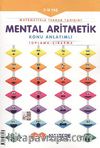 Mental Aritmetik Konu Anlatımlı Toplama-Çıkarma