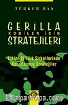Kobiler İçin Gerilla Stratejileri