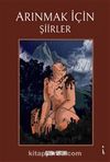 Arınmak İçin Şiirler