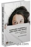 Kadınlarda Vajinismus ve Ağrılı Cinsel İlişki Tedavisi & Hastalar ve Sağlıkçılar İçin Pratik El Kitabı