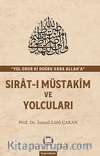 Sırat-ı Müstakim ve Yolcuları