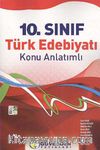 10. Sınıf Türk Edebiyatı Konu Anlatımlı