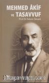 Mehmed Akif ve Tasavvuf