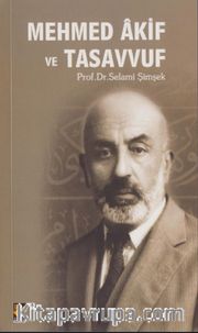 Mehmed Akif ve Tasavvuf