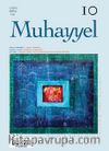 Muhayyel Dergisi Sayı:10 Şubat 2019
