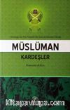 Ortadoğu'da Din Temelli Bir Sosyal Hareket Olarak Müslüman Kardeşler