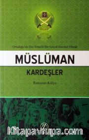 Ortadoğu'da Din Temelli Bir Sosyal Hareket Olarak Müslüman Kardeşler