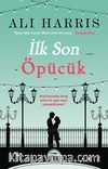 İlk Son Öpücük