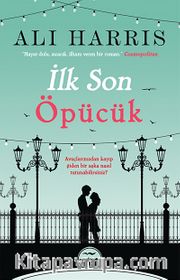 İlk Son Öpücük